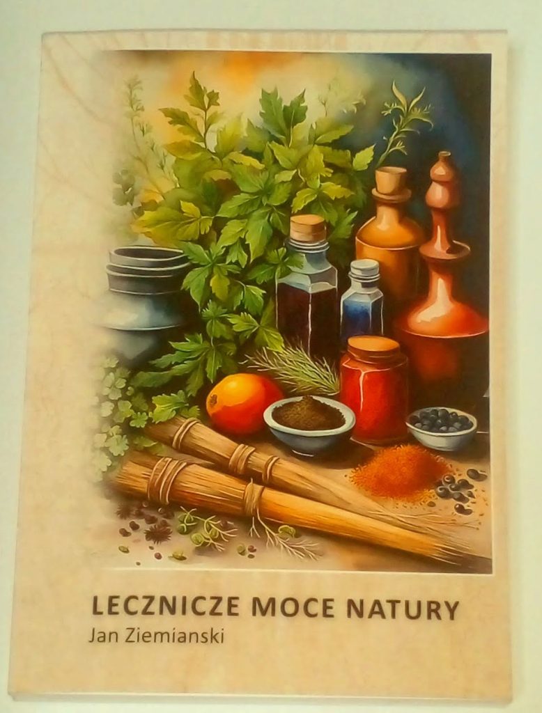 Lecznicze moce natury